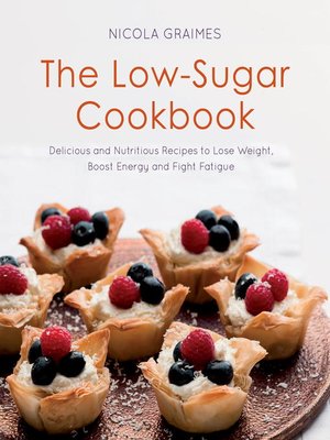 cover image of The Low-Sugar Cookbook